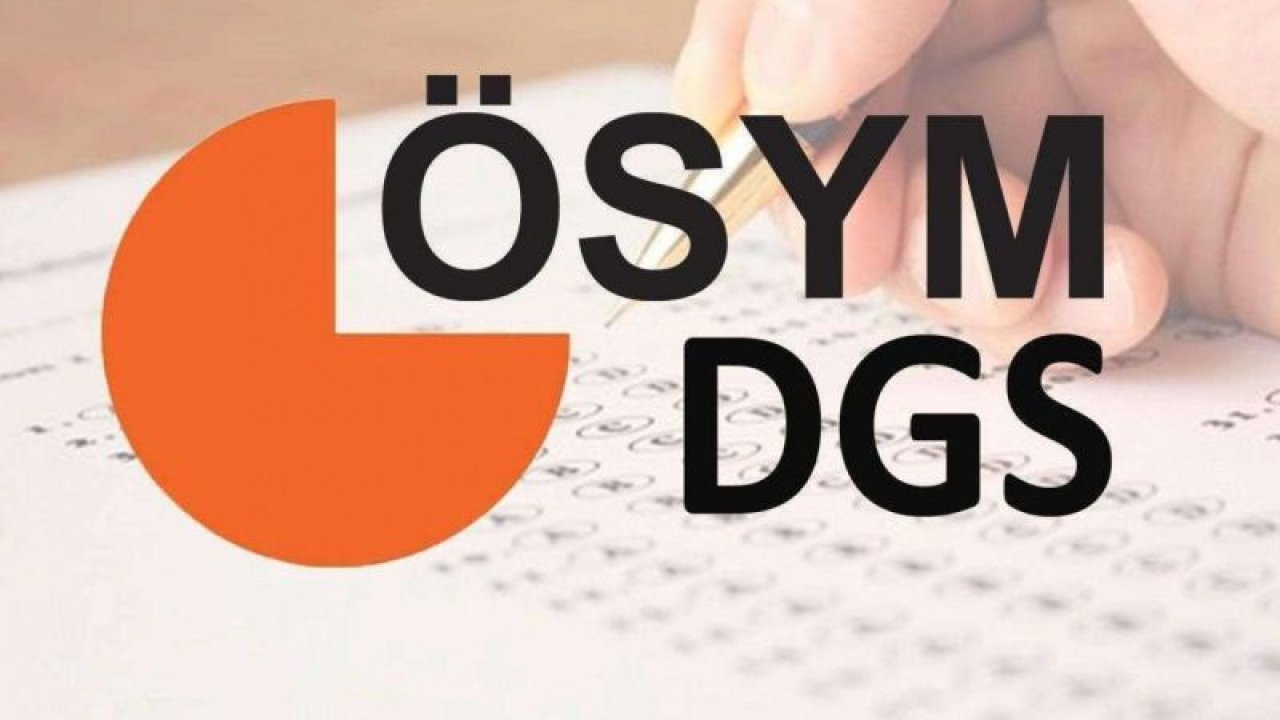 2022 DGS pazar günü yapılacak