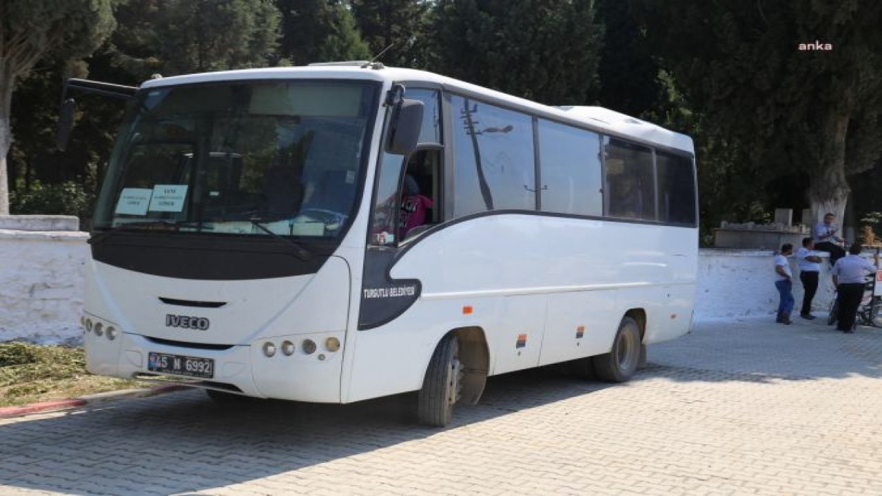 TURGUTLU BELEDİYESİ’NDEN ARİFE GÜNÜ KABRİSTANLARA ÜCRETSİZ ULAŞIM HİZMETİ