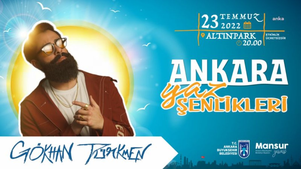 BAŞKENT’TE ‘ANKARA YAZ ŞENLİKLERİ VE YAZ KONSERLERİ’ BAŞLIYOR