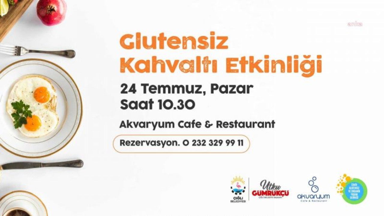 ÇİĞLİ BELEDİYESİ’NDE “GLUTENSİZ MENÜ” DÖNEMİ BAŞLADI