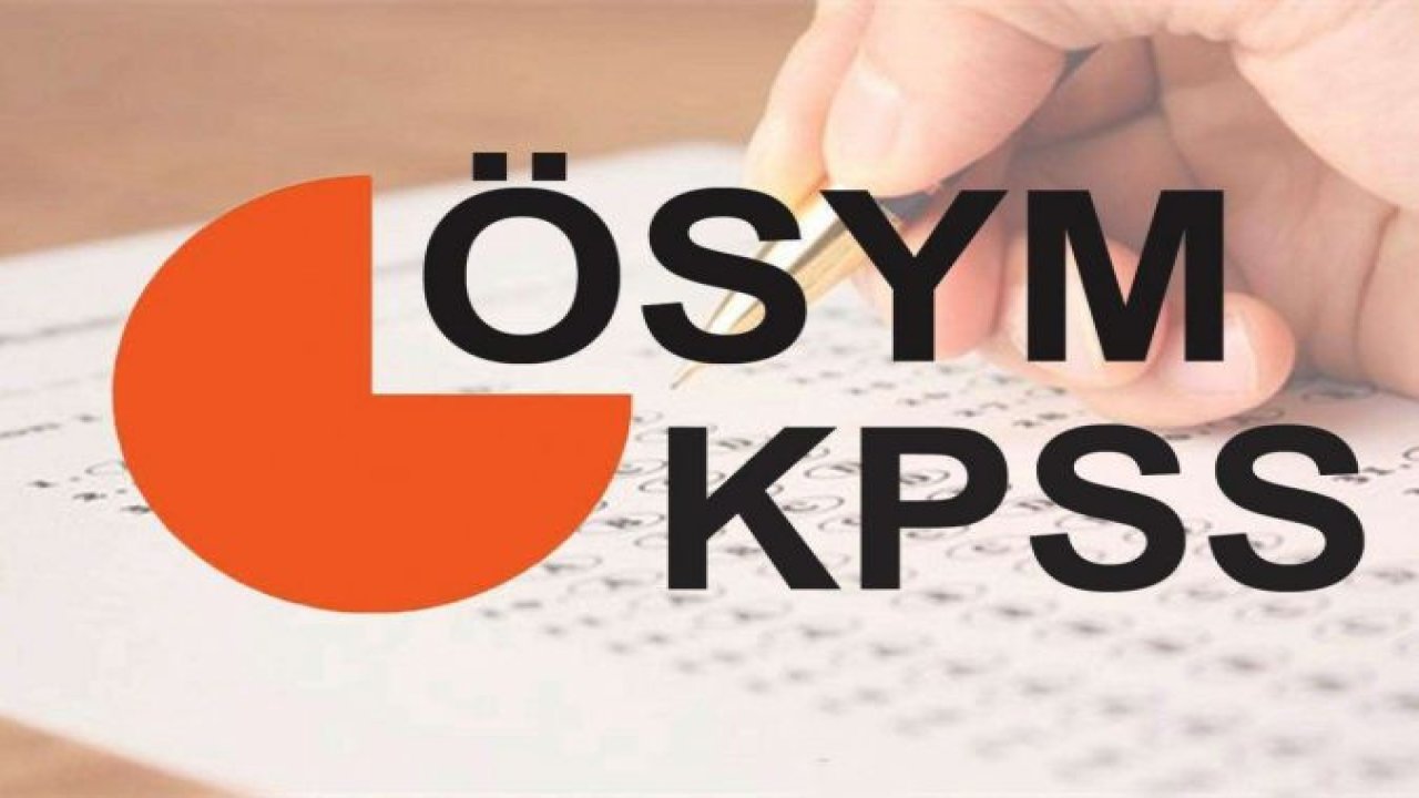 KPSS lisans oturumları 31 Temmuz’da yapılacak