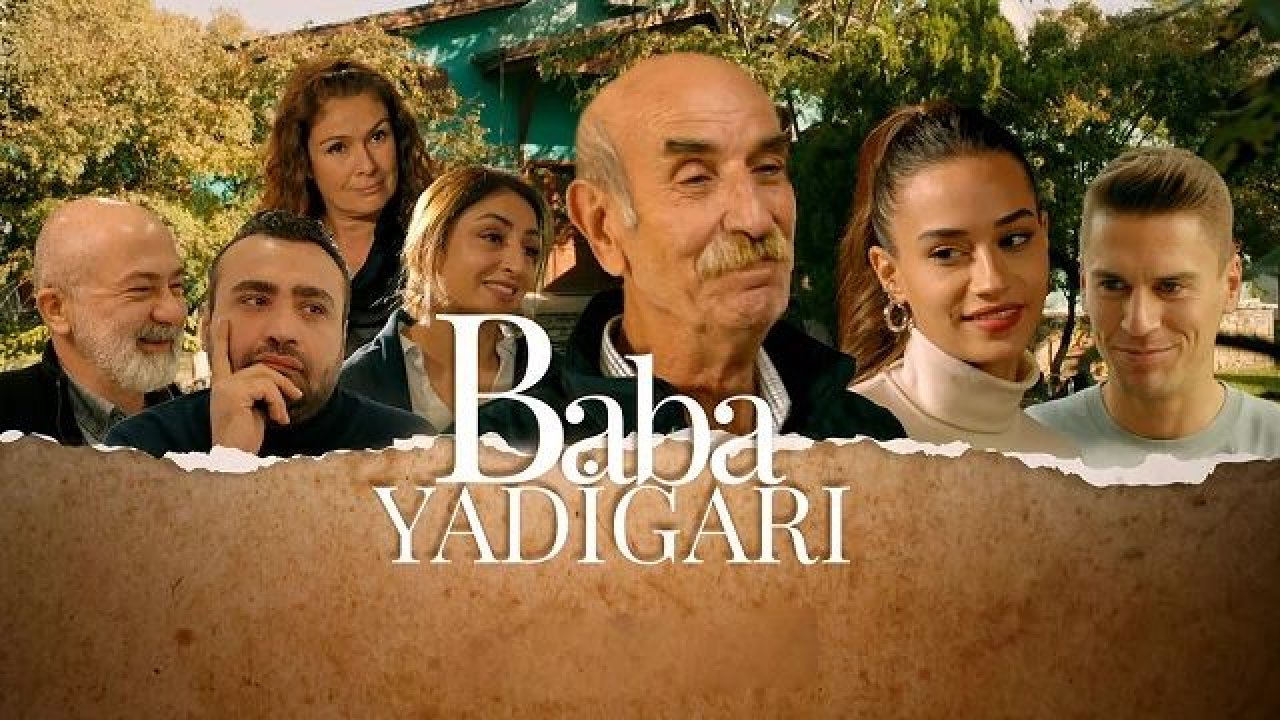 TV’de ilk! Baba Yadigarı bu akşam hangi kanalda, saat kaçta? Baba Yadigarı konusu ne, oyuncuları kimler?