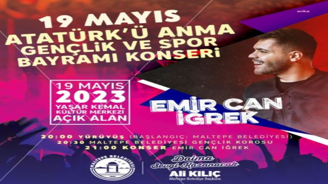 EMİR CAN İĞREK, 19 MAYIS’TA MALTEPE’DE SAHNE ALACAK