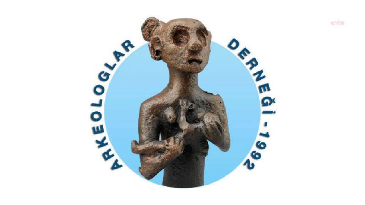 ARKEOLOGLAR DERNEĞİ YENİ YÖNETİMİNİ BELİRLEDİ: “BİR HAKKIN ELDE EDİLMESİNİ İNSANLIK TARİHİNİ ARAŞTIRAN BİZ ARKEOLOGLAR BİLİYOR OLMALIYIZ”