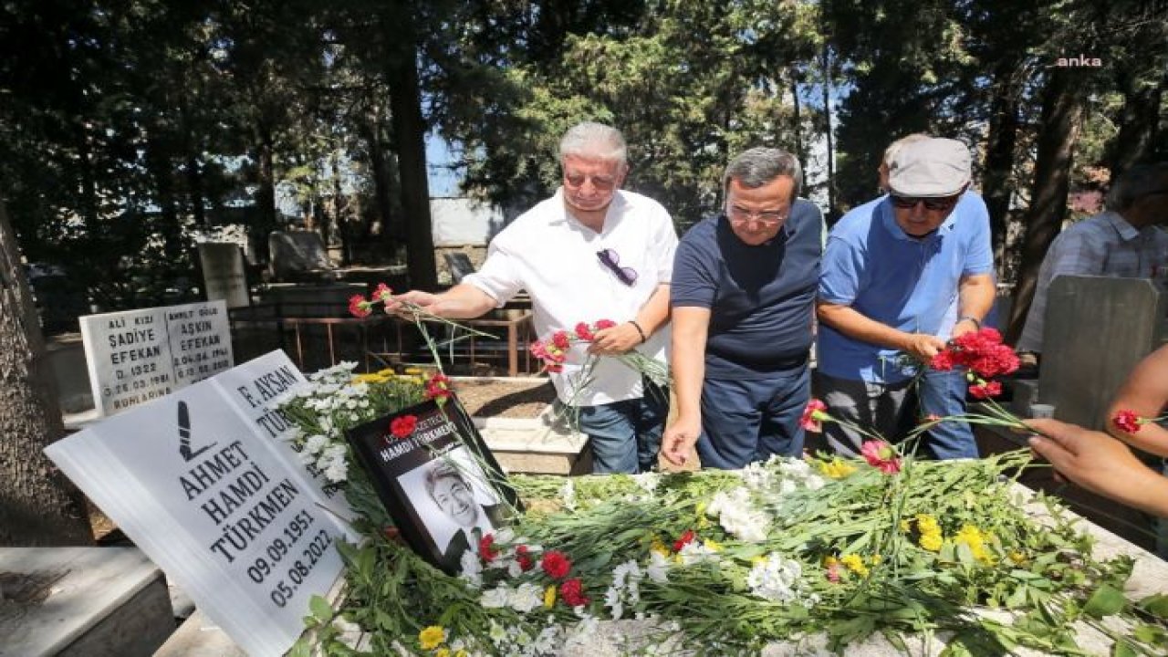 HAMDİ TÜRKMEN’E HÜZÜNLÜ ANMA