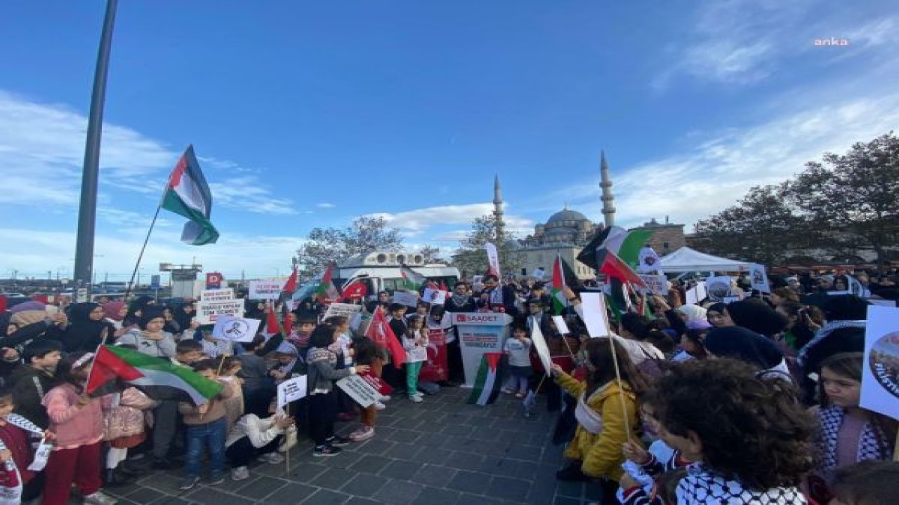 SAADET PARTİSİ İSTANBUL İL BAŞKANLIĞI, ÇOCUKLARLA FİLİSTİN’E DESTEK AÇIKLAMASI YAPTI, İSLAM ÜLKELERİNİ AYAĞA KALKMAYA ÇAĞIRDI