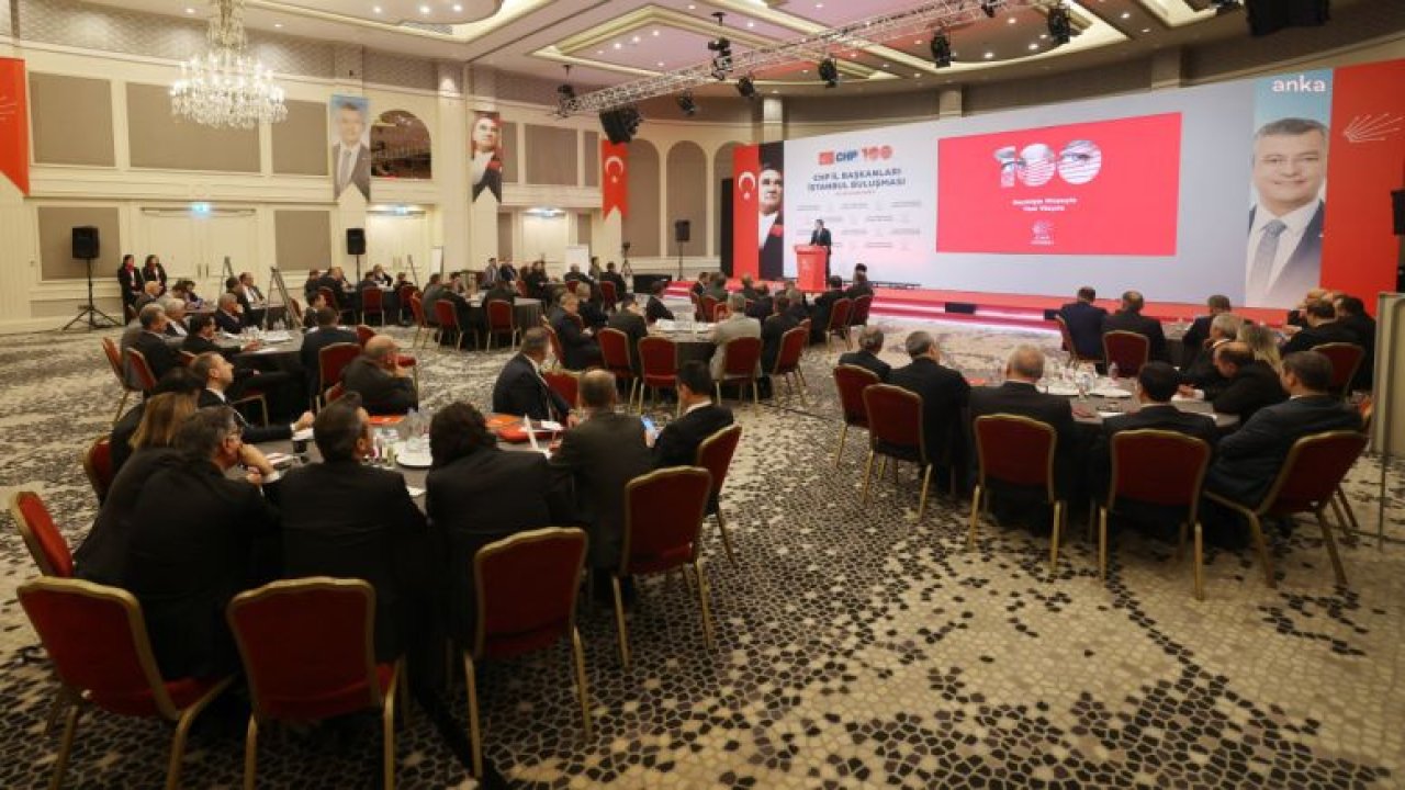 CHP İL BAŞKANLARI İSTANBUL ÇALIŞTAYI’NDA PARTİNİN YENİ YÖNETİMİYLE İLGİLİ BEKLENTİ VE ÖNERİLER İLE YEREL SEÇİMLERİNE İLİŞKİN ÇALIŞMALARIN NASIL YÜRÜTÜLECEĞİ KONULARI ELE ALINDI