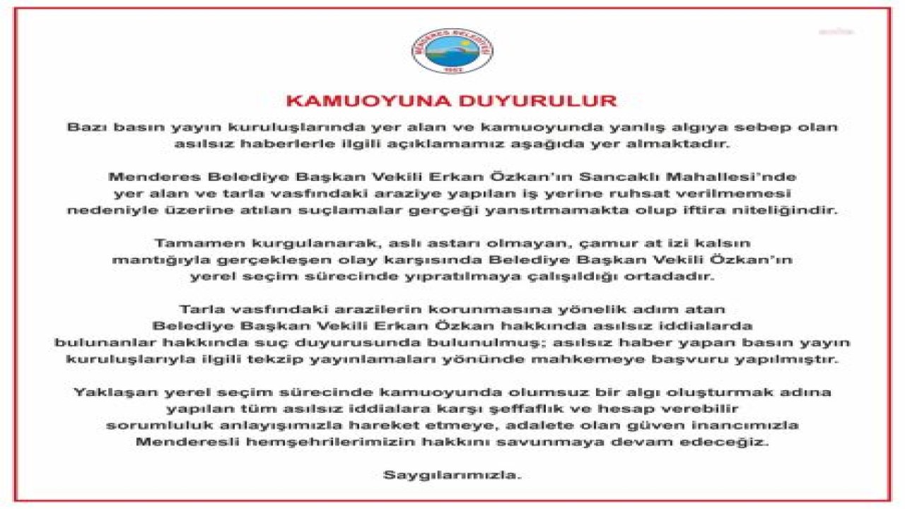 MENDERES BELEDİYESİ: “SUÇLAMALAR GERÇEĞİ YANSITMAMAKTA OLUP İFTİRA NİTELİĞİNDEDİR”