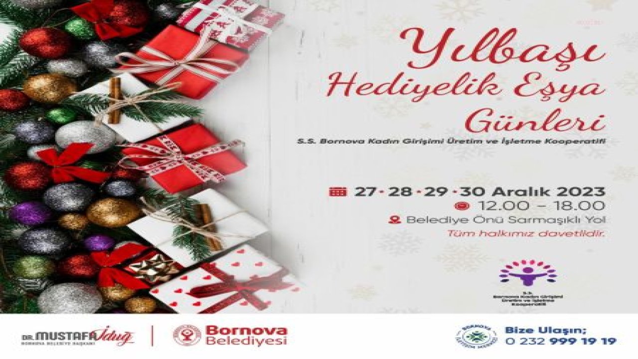BORNOVA’DA “YILBAŞI HEDİYELİK EŞYA GÜNLERİ” BAŞLIYOR