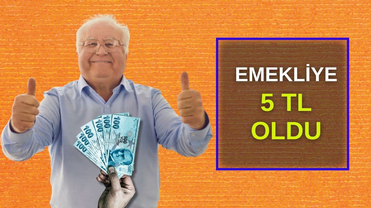 Emekliye sadece 5 lira oldu